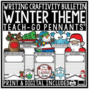 Preview of December January Christmas Winter Writing Prompts Bulletin Board Craftivity