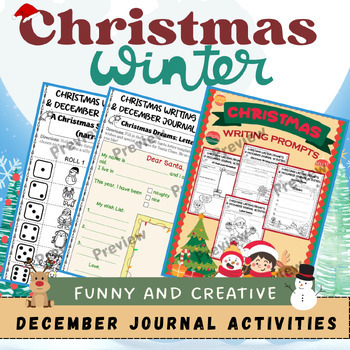 Preview of December Journal Activities: Christmas / Winter Writing Prompts Activities