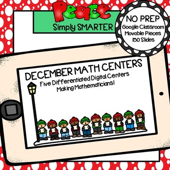 Preview of December Kindergarten Digital Math Centers For GOOGLE CLASSROOM