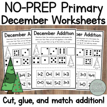 Preview of December Kindergarten Worksheets - Cut Glue and Match Addition Center!