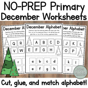Preview of December Kindergarten Worksheets - Cut Glue and Match Alphabet Center!