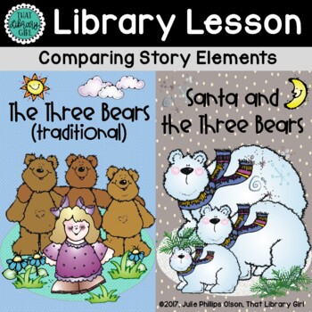 Preview of December Library Lesson about Story Elements using Santa and the Three Bears