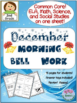 Preview of December Morning Bell Work / Common Core! ELA, Math, Science & Social Studies!