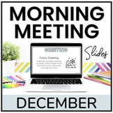 December Morning Meeting Slides with Editable Powerpoint D