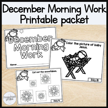 Preview of December Morning Work Printable Packet! Preschool+Kindergarten Bible Curriculum