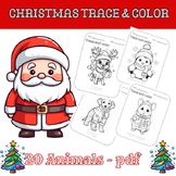 December NO PREP - Christmas Animals Trace & Coloring