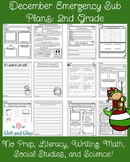 December ~ NO PREP ~ Emergency Sub Plans for Second 2nd Grade