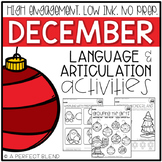 December NO PREP: Language & Articulation