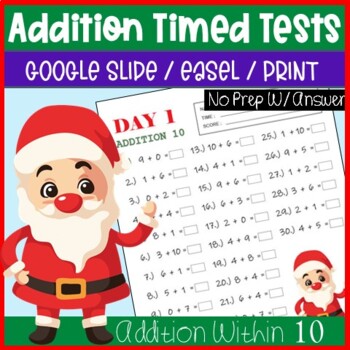 Preview of December NO PREP Pages Literacy & Math Activities for Addition Timed Tests to 10