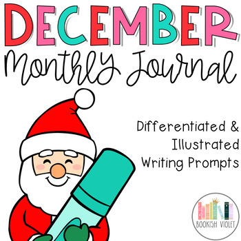 December No Prep Journal Prompts by BookishViolet | TPT