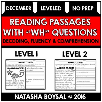Preview of December Reading Comprehension Passages with "WH" Questions (Leveled)