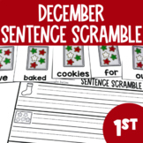 December Sentence Scramble | 1st Grade Literacy Center