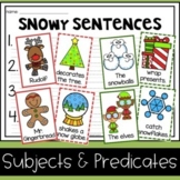 December Silly Sentences (Subject & Predicate)- A Fun Wint