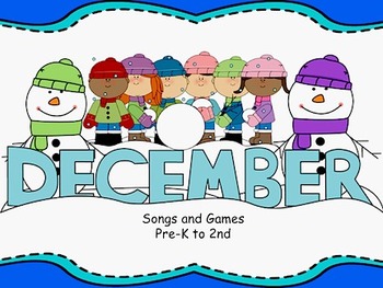 Preview of December Songs and Games
