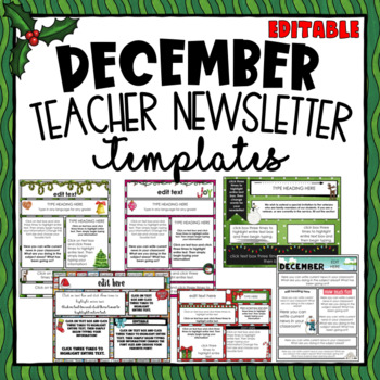 Preview of December Teacher Newsletter Templates - Christmas Templates- Editable