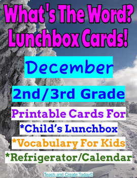 Preview of December Winter 2nd 3rd Grade What's The Word Lunch Box Note Cards