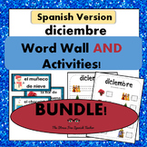 December Word Wall Cards AND activities! {Spanish Version} BUNDLE