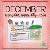 December Work Box Assembly Tasks