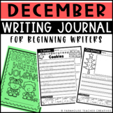 December Writing Journal | Beginning Writers | Worksheets 