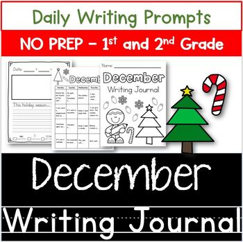 December Writing Journal | First Grade | Second Grade | Creative ...