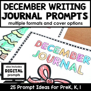 Preview of December Writing Journal Prompts for Preschool and Kindergarten