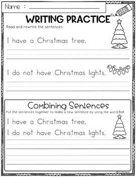 December Writing Practice (combining Sentences) By Miss Faleena 