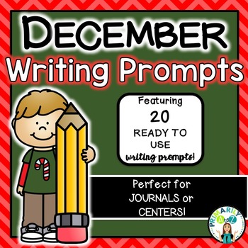 December Writing Prompts by Primarily A to Z | Teachers Pay Teachers