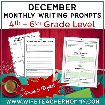 Preview of December Writing Prompts 4th-6th Grades PRINT + GOOGLE BUNDLE