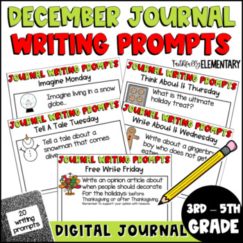 December Writing Prompts Digital Journal by Faithfully Elementary