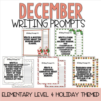 December Writing Prompts- Holiday Themed by The Very Tiny Teacher