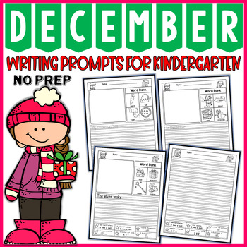 December Writing Prompts for Kindergarten by PrintablesPanda | TPT
