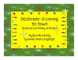 December is coming to town! Math and Literacy Activities