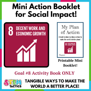 Preview of Decent Work and Economic Growth (SDG 8) Take Action Mini Foldable Booklet