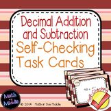 Decimal Addition & Subtraction Self Checking Task Cards