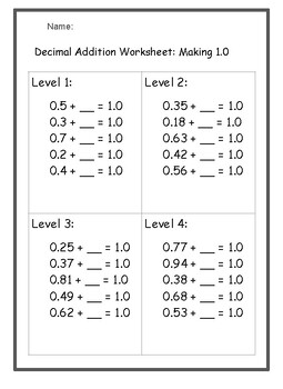 Preview of Decimal Addition Worksheet: Making 1.0