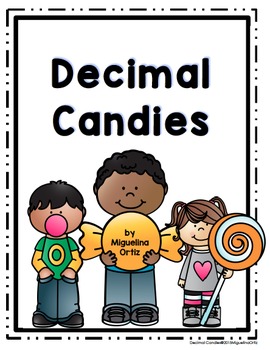 Preview of Decimal Candies:  Working with Decimals
