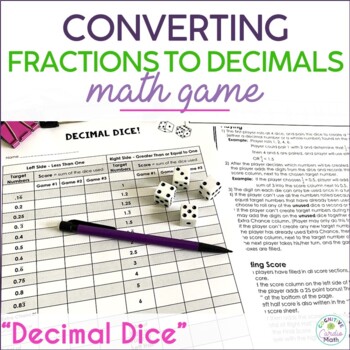 decimal dice converting fractions to decimals math game tpt