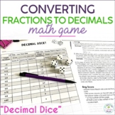 Converting Fractions to Decimals Math Game - Decimal Dice