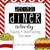 Decimal Diner Activity - Adding and Subtracting Decimals
