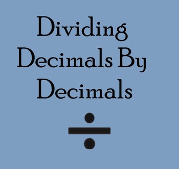 Preview of Decimal Division with Decimal Divisors