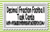Decimal Fraction Football Task Cards – 4.NF.6 & 4.NF.7