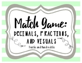 Decimal Matching Game: Matching Equivalent Fractions, Deci