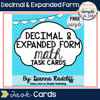 Preview of Decimal Math & Expanded Form Task Cards: Freebie Sample {CCSS Aligned}