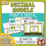 Decimal Models Math Skills Task Cards - Print & Digital - 