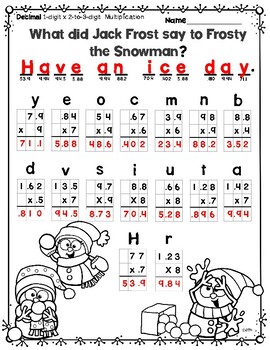 Decimal Multiplication 1 digit by 2 to 3 digit Snowman #1 Math Riddle 5th  grade