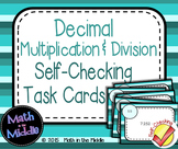 Decimal Multiplication & Division Self-Checking Task Cards