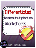 Decimal Multiplication Self-Checking Worksheets - Differentiated