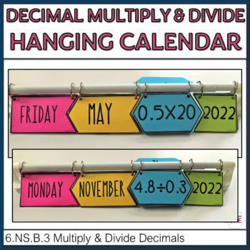 Preview of Decimal Multiplication and Division Math Hanging Classroom Calendar
