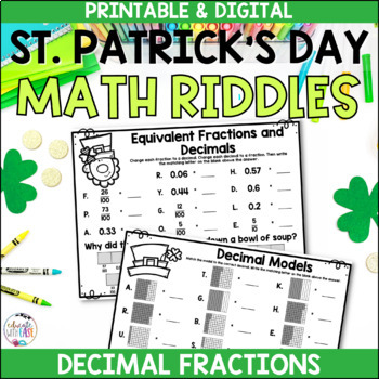 Decimal Notation and Decimal Fractions St. Patrick's Day Riddle Worksheets