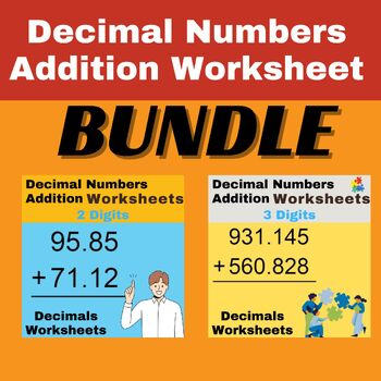Preview of Decimal Numbers Addition Worksheets Bundle - Decimals Worksheets